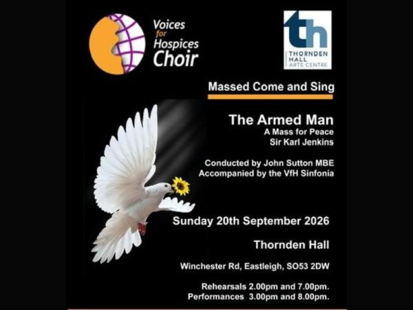 Voices for Hospice Choir Concert – The Armed Man a Mass for Peace - Raising funds for Oakhaven Hospice